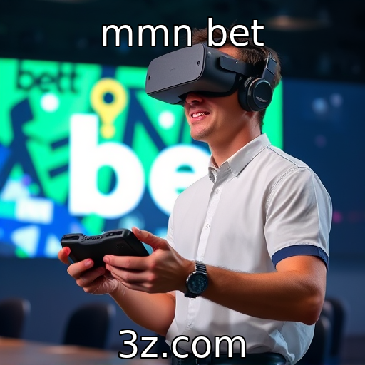 mmn bet | Impacto da realidade virtual na experiência de jogo