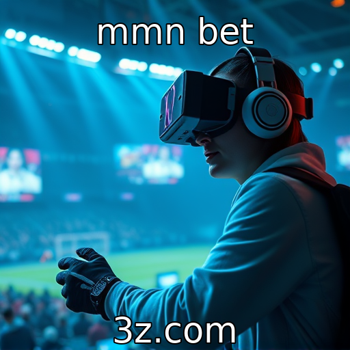 mmn bet | Desenvolvedores destacam inovações em jogos de realidade virtual